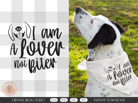 Cute Dog Not Biter Bandana SVG Quote: Graphics for Crafts