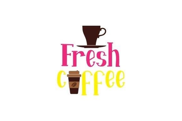 Fresh Coffee Graphics for Crafts