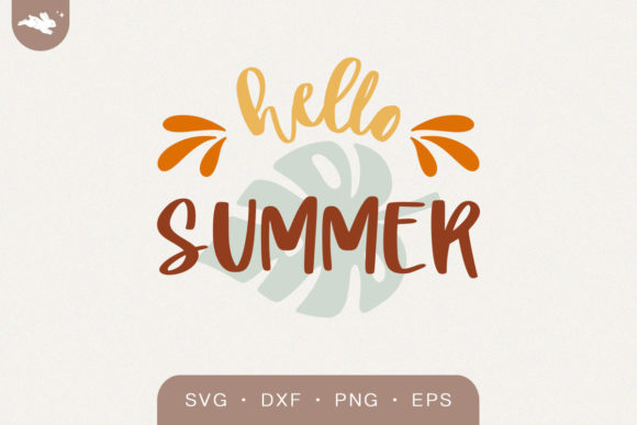 Hello Summer Lettering SVG: Graphics for Crafts