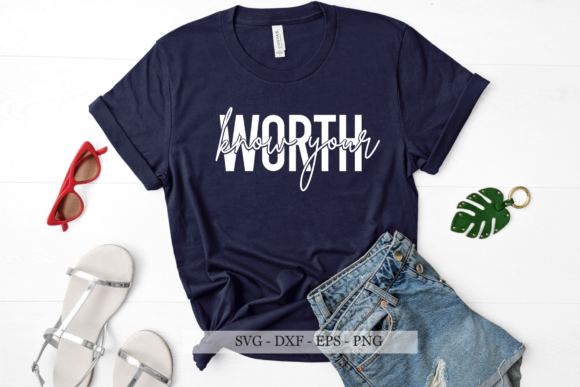 Know Your Worth SVG: Self-Love Graphics for Crafts