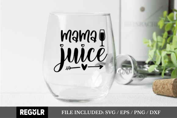 Mama Juice SVG: Graphics for Crafts & Content Publishing