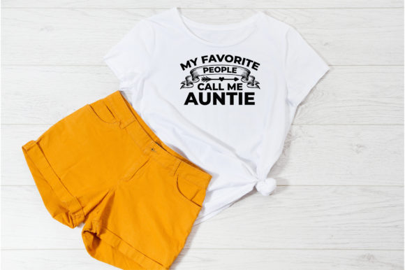 My Favorite People, Auntie SVG: Graphics for Crafts & Heartfelt Branding